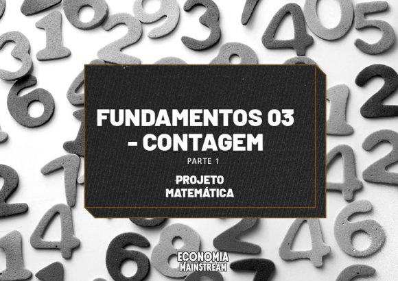 Fundamentos 03 – Contagem (parte 01)